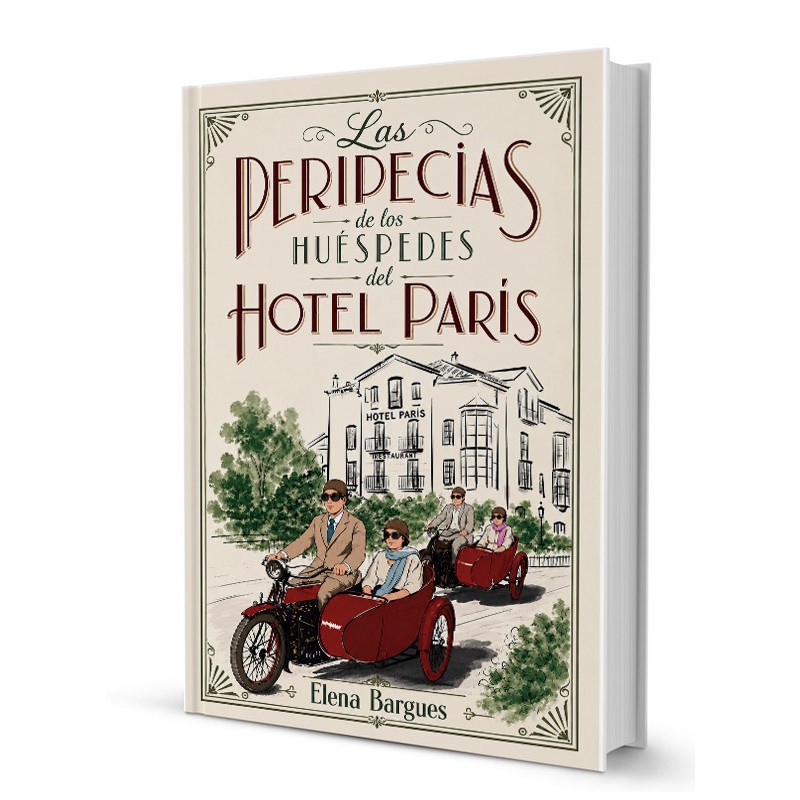LAS PERIPECIAS DE LOS HUÉSPEDES DEL HOTEL PARÍS