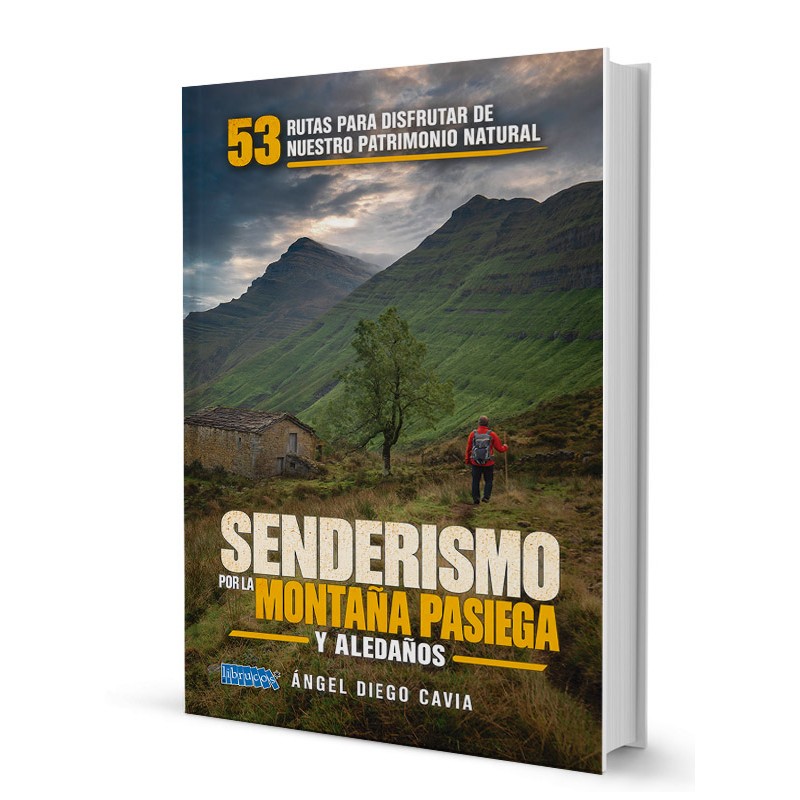 SENDERISMO POR LA MONTAÑA PASIEGA Y ALEDAÑOS